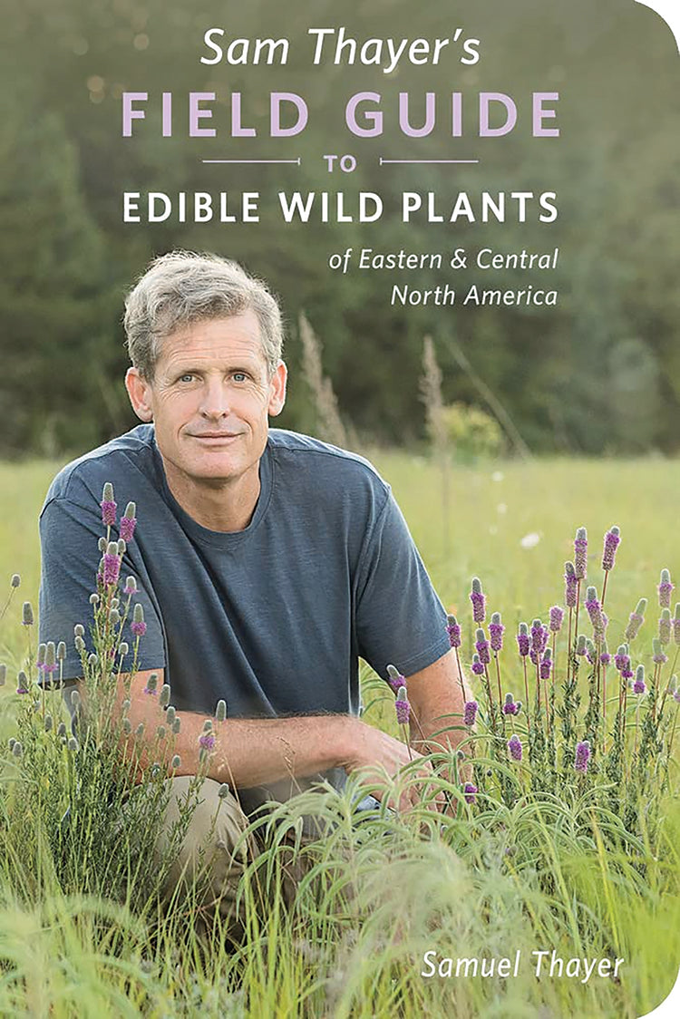 Incredible Wild Edibles: 36 Plants That Can Change Your Life by