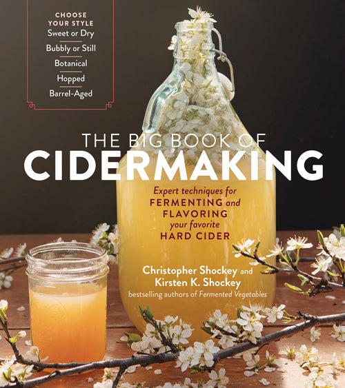 THE BIG BOOK OF CIDERMAKING