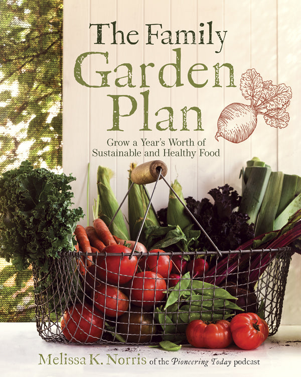 THE FAMILY GARDEN PLAN