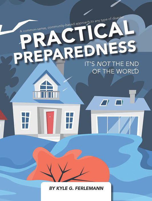 PRACTICAL PREPAREDNESS