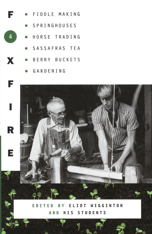 Foxfire Volume 4-6 Set