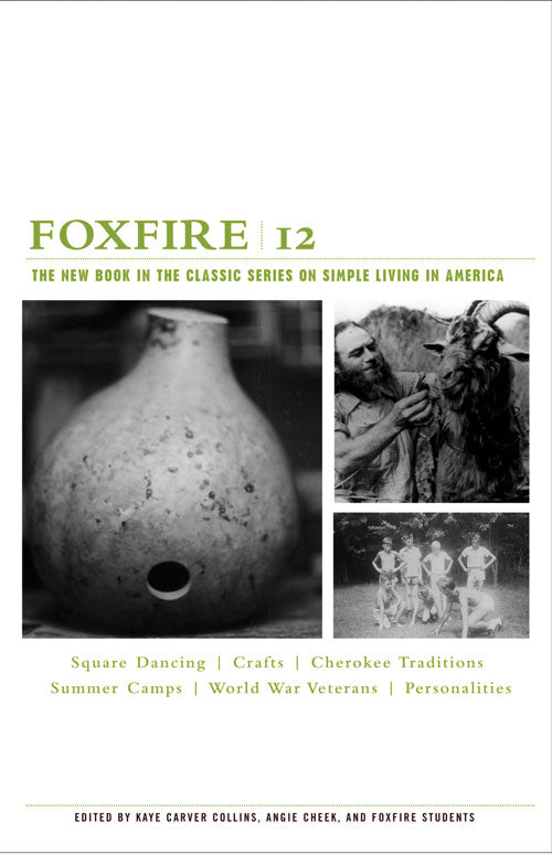 Foxfire Volume 10-12 Set