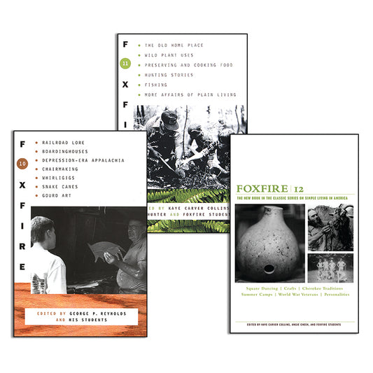 Foxfire Volume 10-12 Set