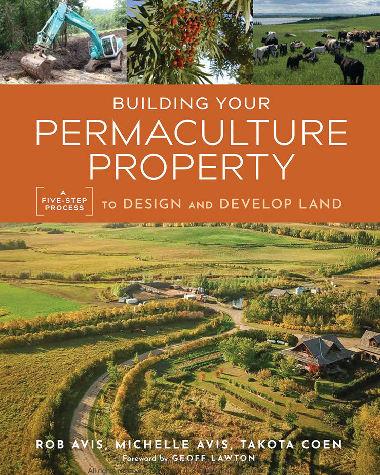 BUILDING YOUR PERMACULTURE PROPERTY – Mother Earth News