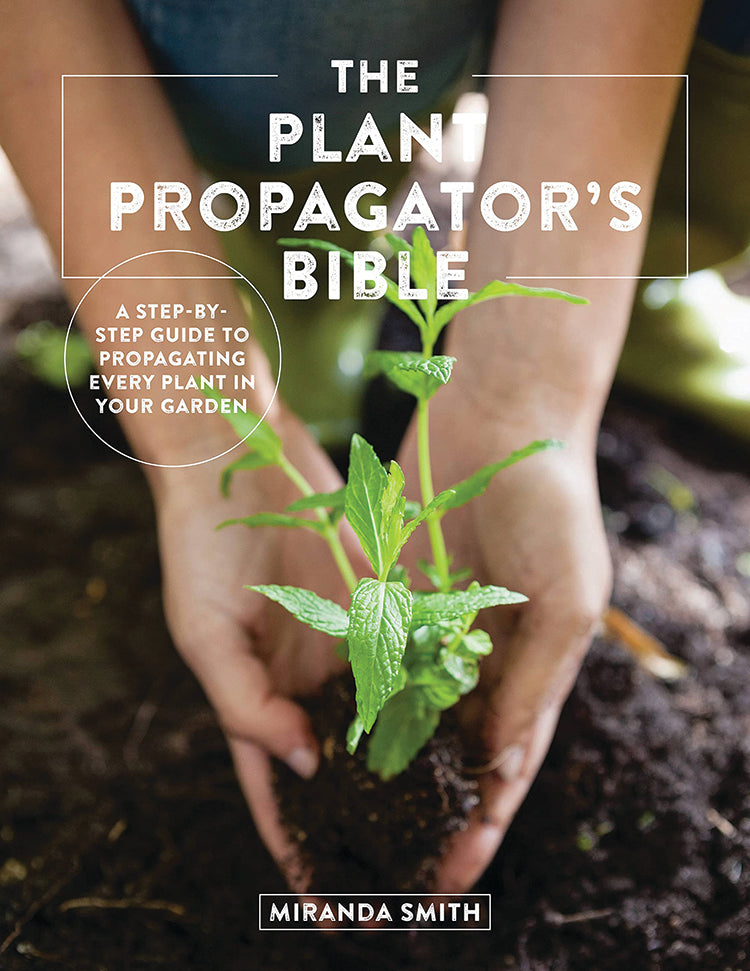 planting seed bible The Plant Propagator's Bible – Mother Earth News