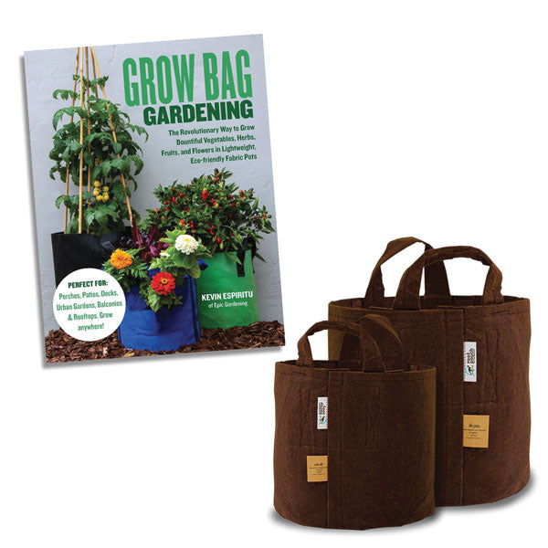 Grow Bag Gardening: The Revolutionary Way to Grow Bountiful Vegetables,  Herbs, Fruits, and Flowers in Lightweight, Eco-friendly Fabric Pots -  Perfect