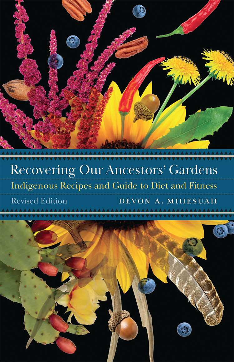 Recovering Our Ancestors' Gardens