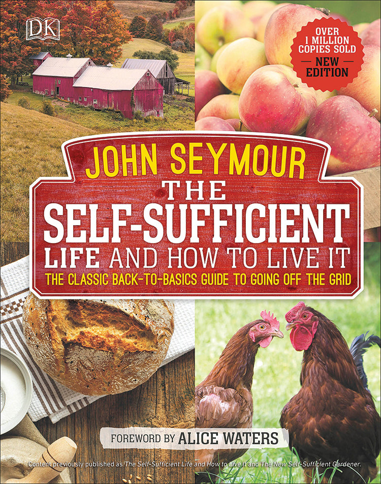 THE SELF-SUFFICIENT LIFE AND HOW TO LIVE IT – Mother Earth News