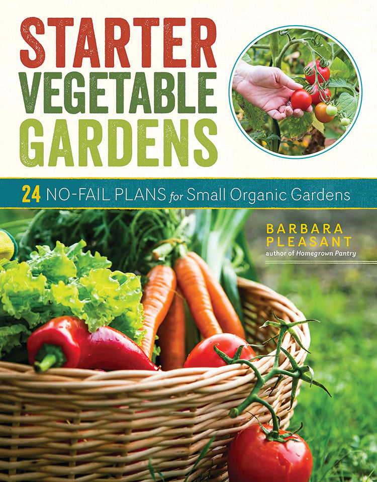 STARTER VEGETABLE GARDENS, 2ND EDITION