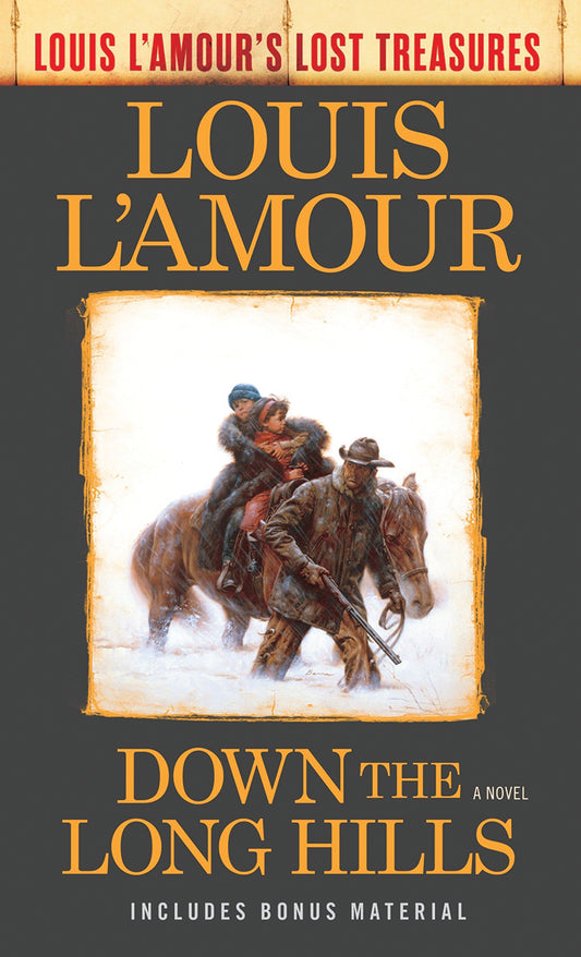 Down The Long Hills