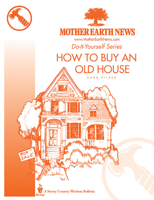 How To Buy An Old House, E-Handbook