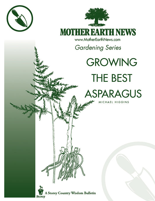 Growing The Best Asparagus, E-Handbook
