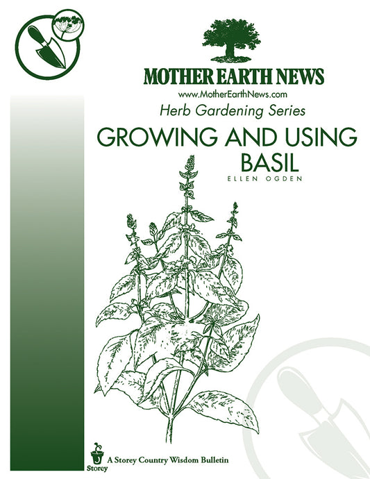 Growing And Using Basil, E-Handbook