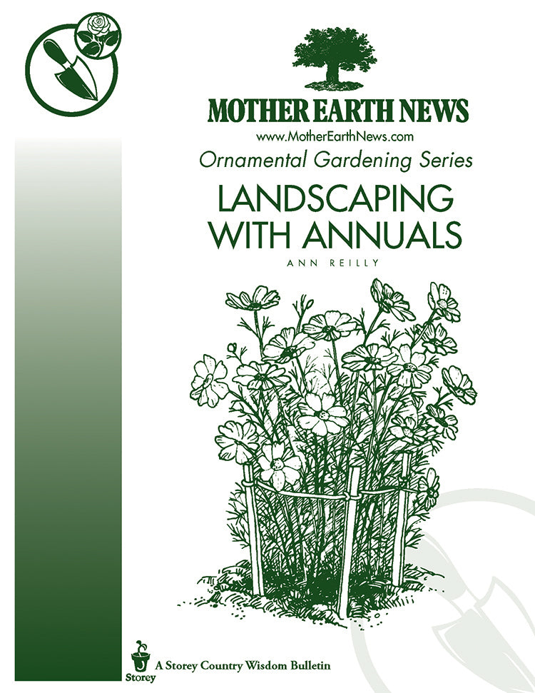 Landscaping With Annuals E Handbook Mother Earth News