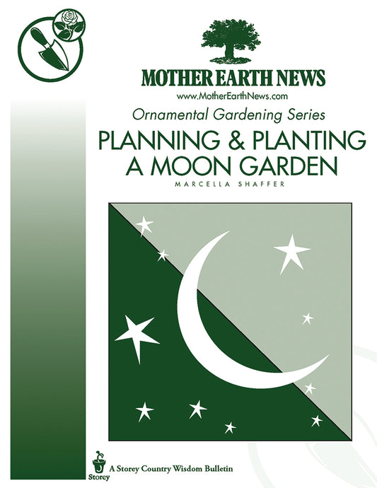Planning And Planting A Moon Garden, E-Handbook
