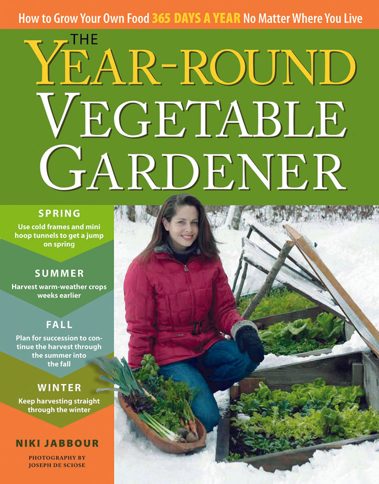 The Year-Round Vegetable Gardener