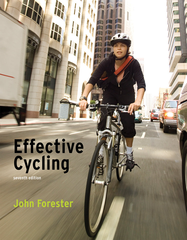 Effective Cycling, 7th Edition