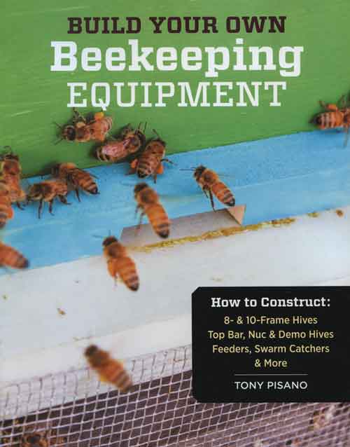 Build Your Own Beekeeping Equipment