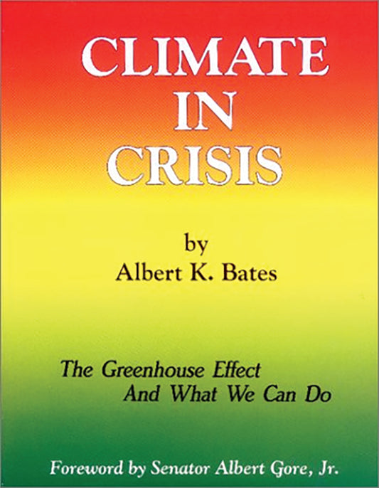 CLIMATE IN CRISIS: THE GREENHOUSE EFFECT AND WHAT WE CAN DO