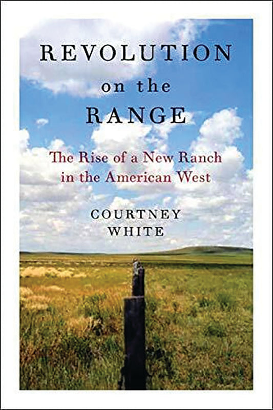 Revolution On The Range