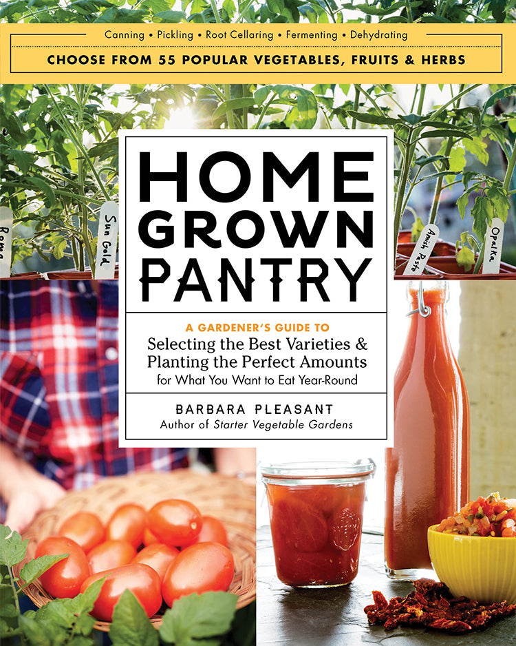 A Home Grown Pantry — Gardening Life News