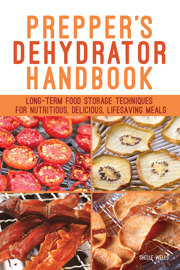 The Ultimate Dehydrator Cookbook