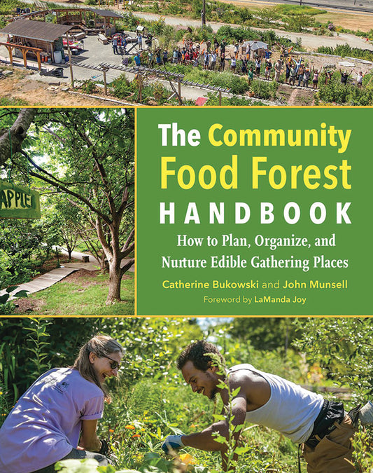 The Community Food Forest Handbook