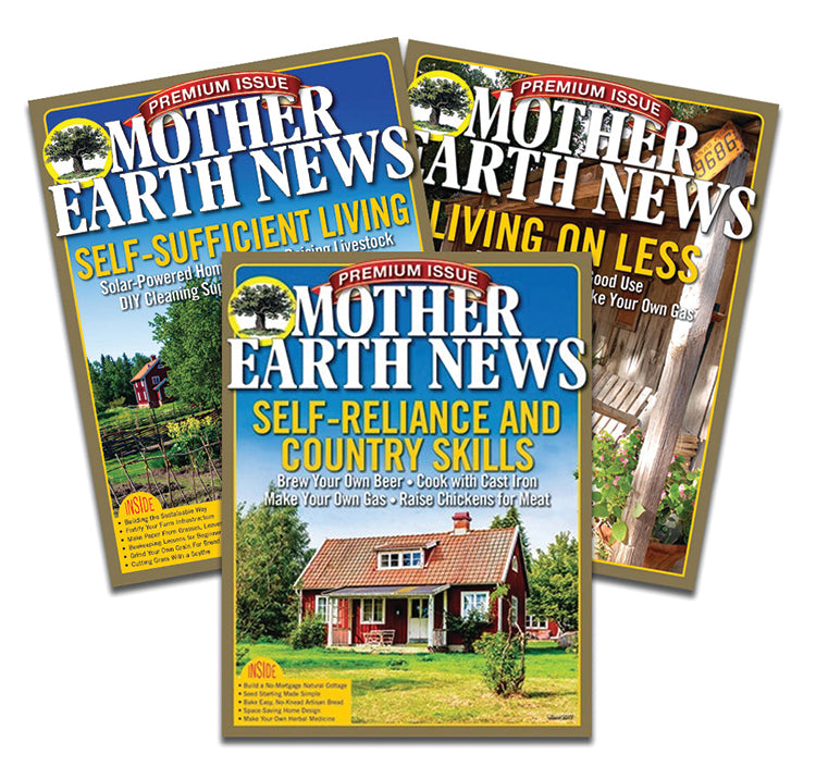 MOTHER EARTH NEWS SELF-RELIANCE PREMIUM SET – Mother Earth News