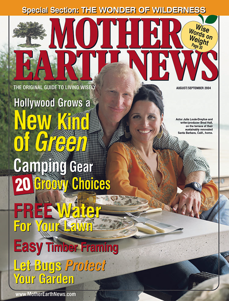 Mother Earth News Magazine, August/September 2004 #205