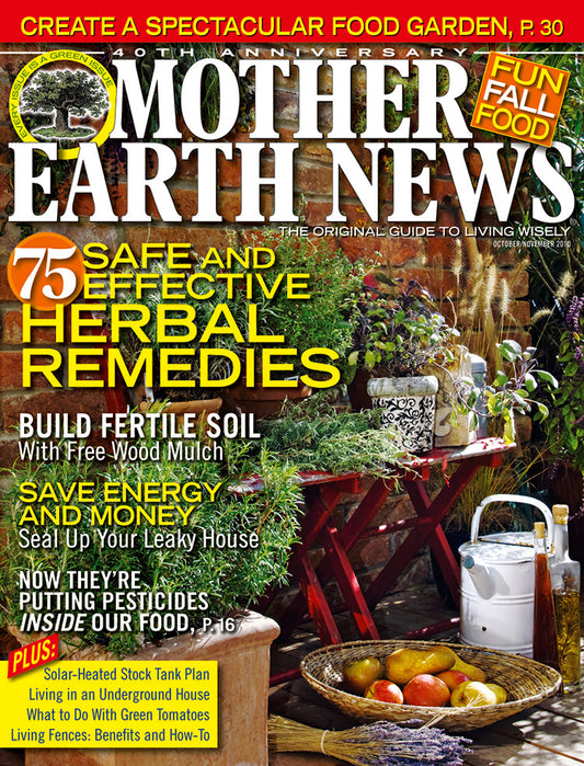 Mother Earth News Magazine, October/November 2010 #242