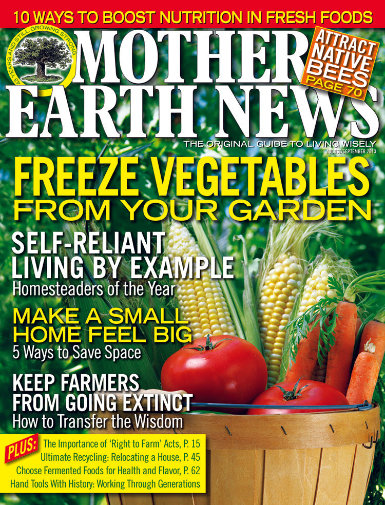 Mother Earth News Magazine, August/September 2013 #259