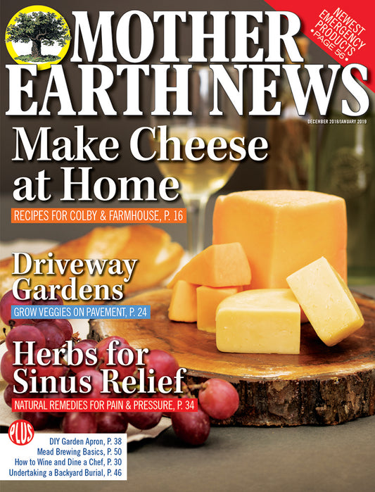 Mother Earth News Magazine, December 2018/January 2019 #291
