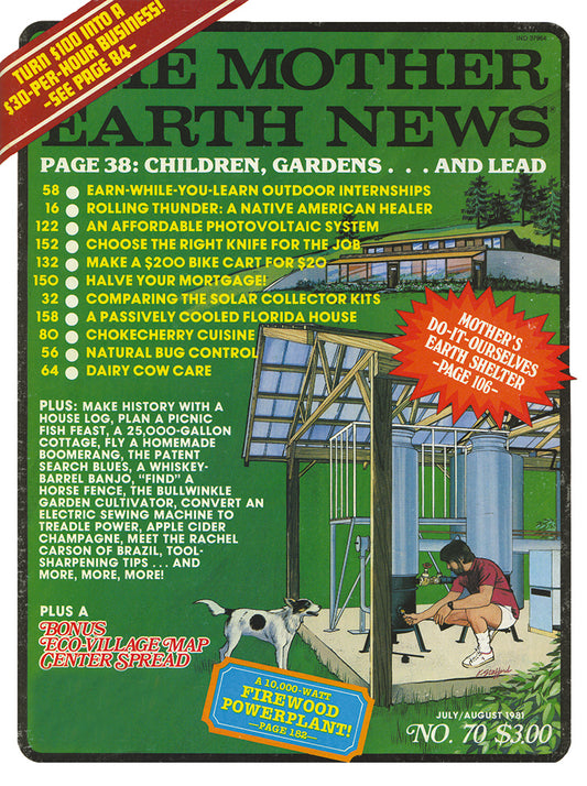 Mother Earth News Magazine, July/August 1981 #70