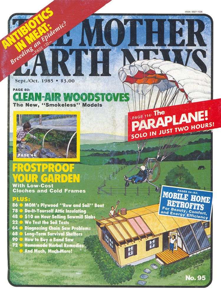 MOTHER EARTH NEWS MAGAZINE, SEPTEMBER/OCTOBER 1985