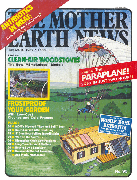 MOTHER EARTH NEWS MAGAZINE, SEPTEMBER/OCTOBER 1985 #95