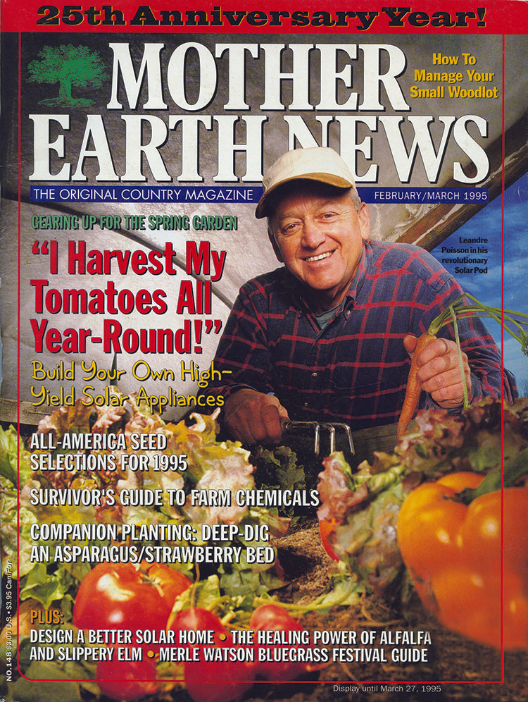 MOTHER EARTH NEWS MAGAZINE, FEBRUARY/MARCH 1995