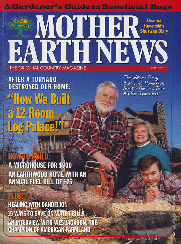 Mother Earth News Magazine April May 1995 149 Mother Earth News