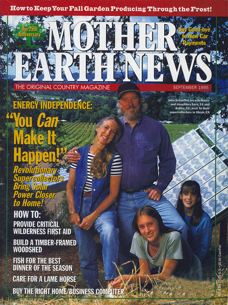 MOTHER EARTH NEWS MAGAZINE, AUGUST/SEPTEMBER 1995