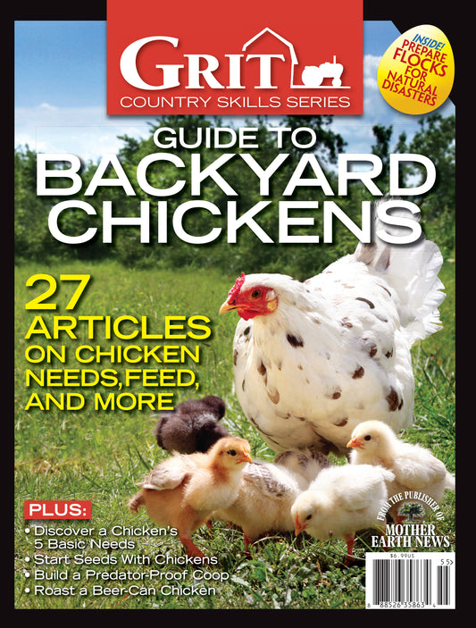 GRIT GUIDE TO BACKYARD CHICKENS, 14TH EDITION