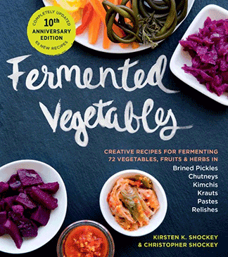 FERMENTED VEGETABLES, 10TH ANNIVERSARY EDITION