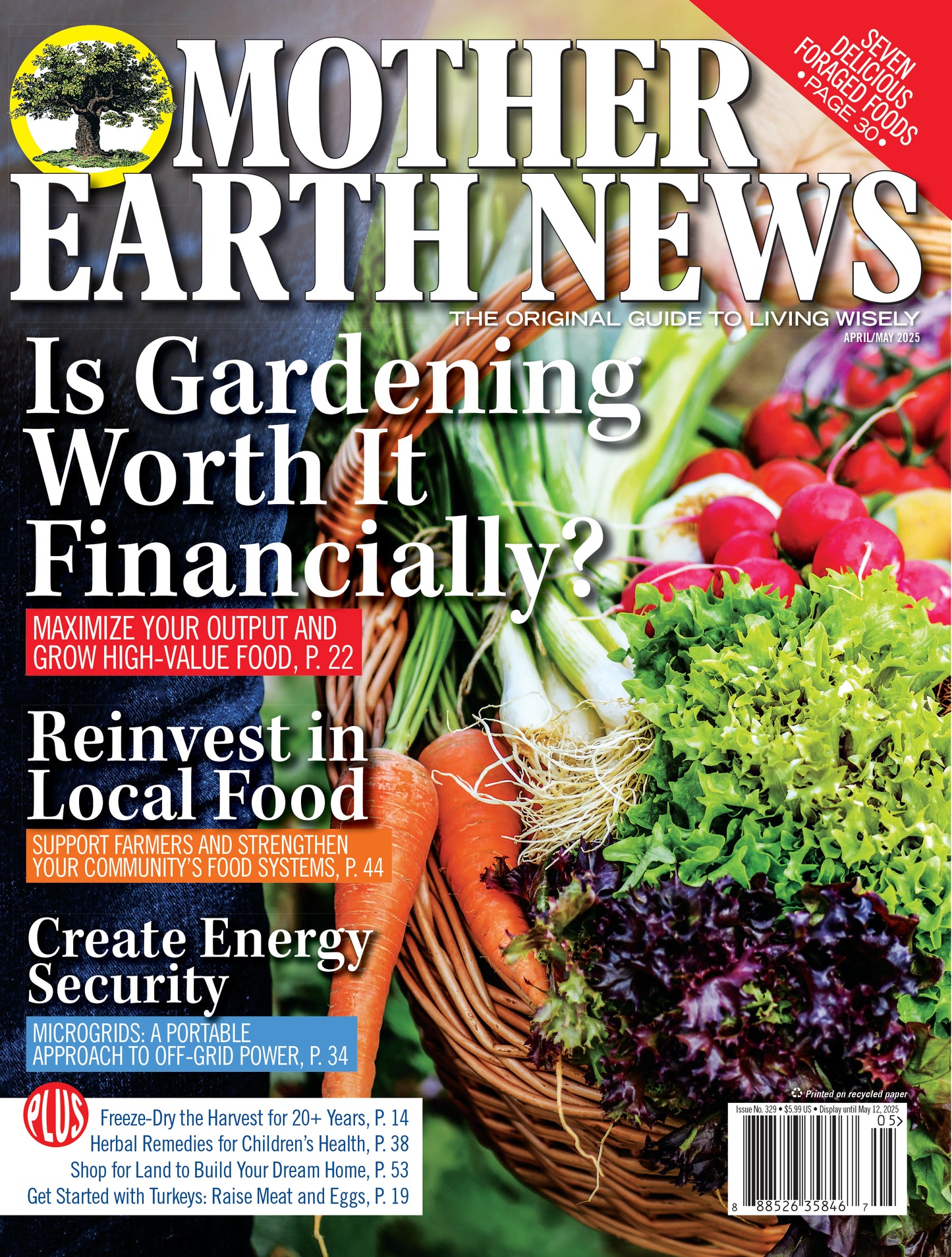 MOTHER EARTH NEWS MAGAZINE, APRIL/MAY 2025 #329