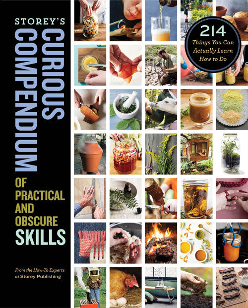 STOREY'S CURIOUS COMPENDIUM OF PRACTICAL AND OBSCURE SKILLS