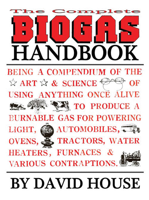 THE COMPLETE BIOGAS HANDBOOK