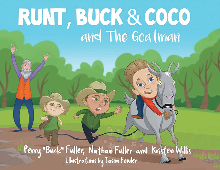 RUNT, BUCK & COCO AND THE GOATMAN