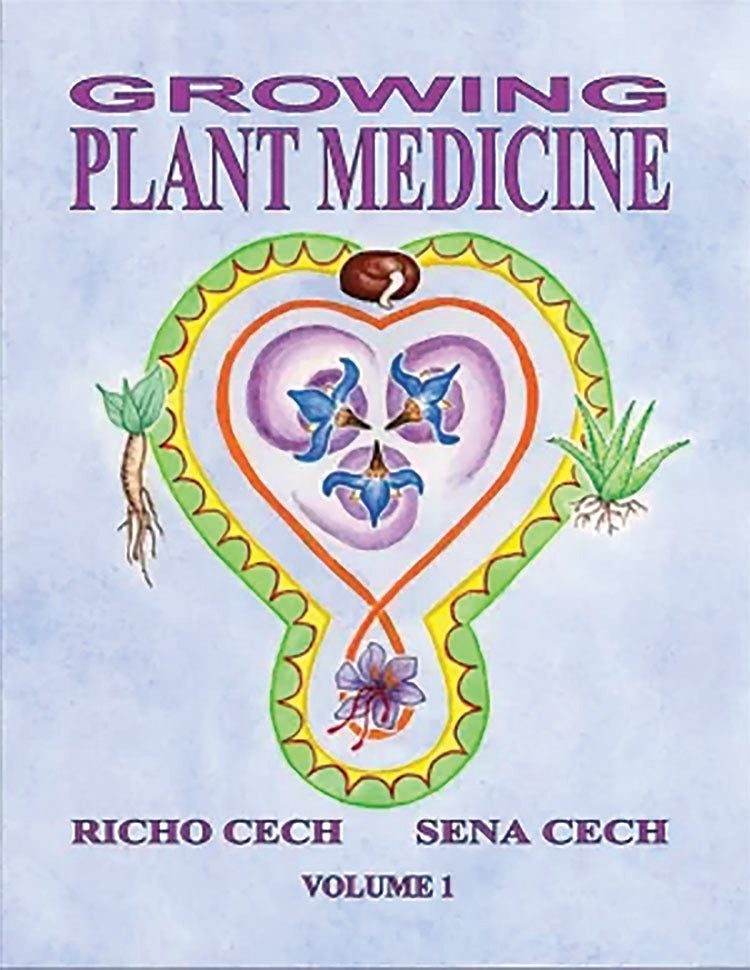 GROWING PLANT MEDICINE, VOLUME 1
