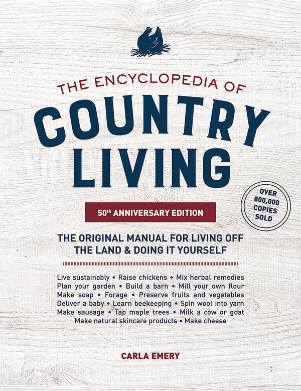 THE ENCYCLOPEDIA OF COUNTRY LIVING, 50TH ANNIVERSARY EDITION