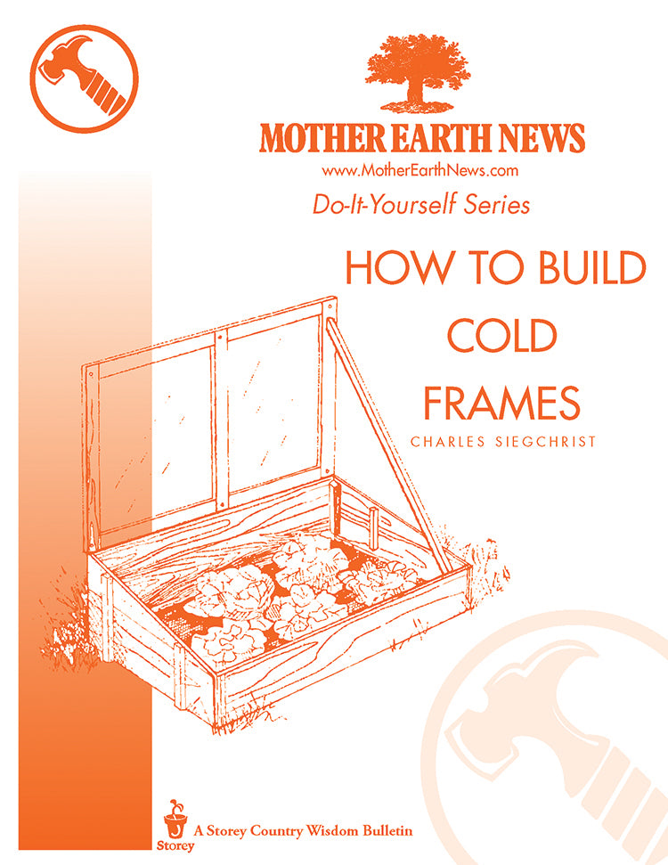 HOW TO BUILD COLD FRAMES, E-HANDBOOK