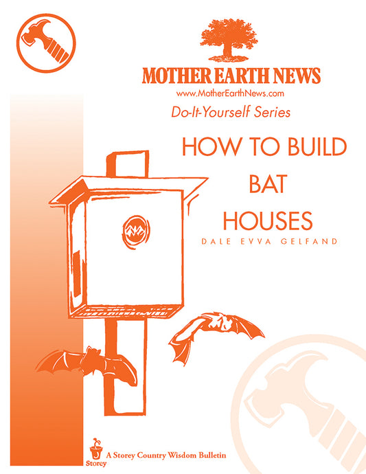 HOW TO BUILD BAT HOUSES, E-HANDBOOK