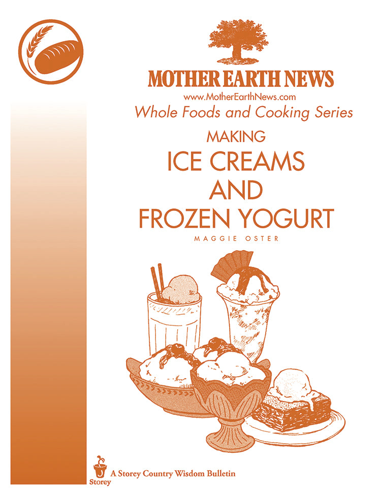 MAKING ICE CREAMS AND FROZEN YOGURT, E-HANDBOOK