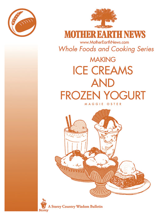 MAKING ICE CREAMS AND FROZEN YOGURT, E-HANDBOOK